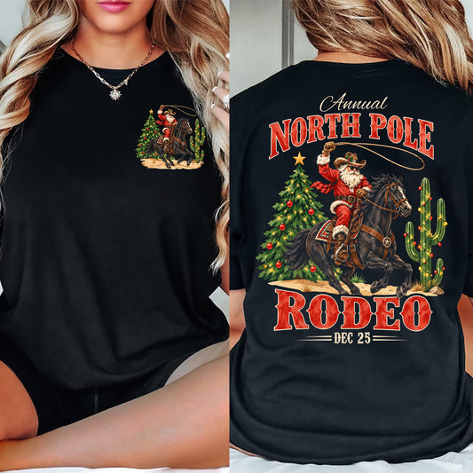 Funny Christmas Cowboy Rodeo Two-sided T-shirt, Annual North Pole Rodeo Tees, Xmas Gift For Cowboys, Rodeo Lover