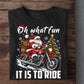 Funny Christmas Motorcycle Sweatshirt, Oh What Fun It Is To Ride Crewneck Sweatshirt Xmas Gift For Bikers