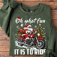 Funny Christmas Motorcycle Sweatshirt, Oh What Fun It Is To Ride Crewneck Sweatshirt Xmas Gift For Bikers
