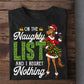 Funny Christmas Horse Sweatshirt, On The Naughty List Crewneck Sweatshirt Xmas Gift For Horse Lover