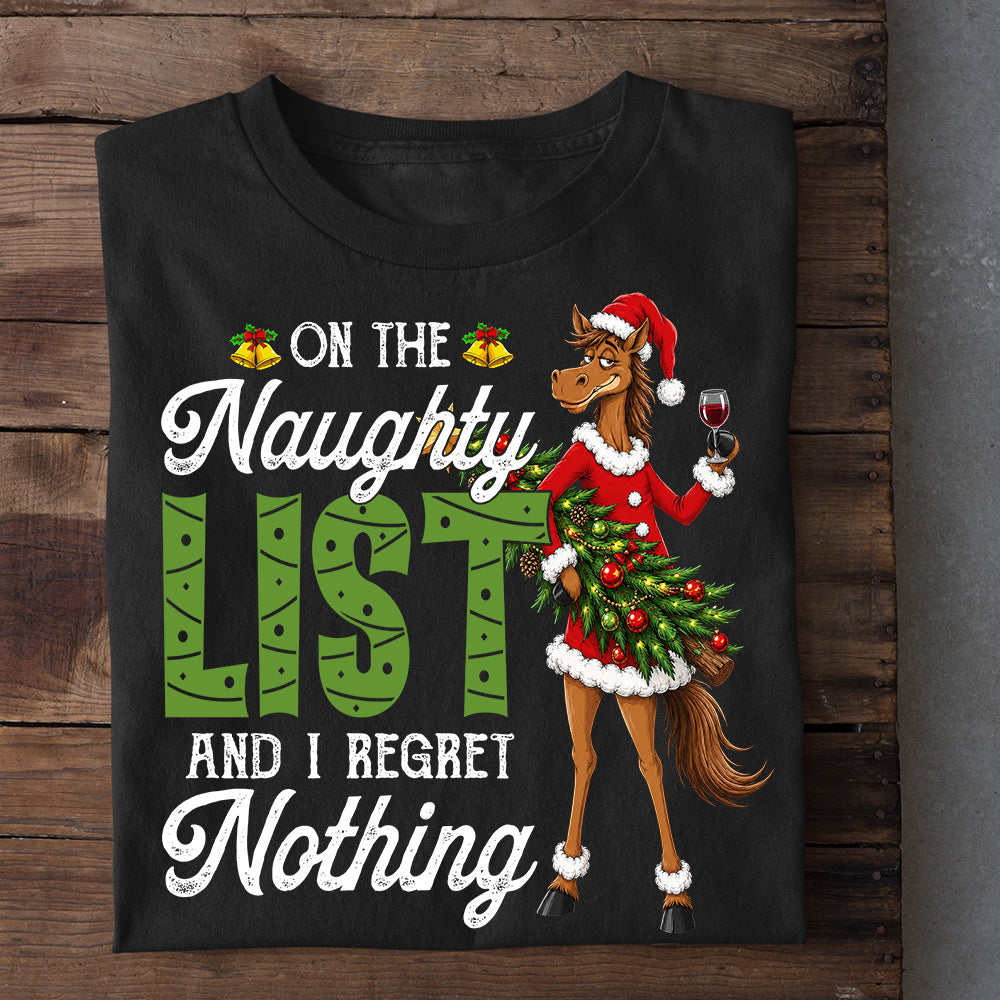 Funny Christmas Horse Sweatshirt, On The Naughty List Crewneck Sweatshirt Xmas Gift For Horse Lover