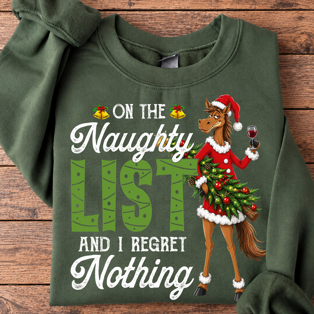 Funny Christmas Horse Sweatshirt, On The Naughty List Crewneck Sweatshirt Xmas Gift For Horse Lover