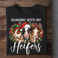Funny Christmas Heifer Sweatshirt, Hanging With My Heifers Crewneck Sweatshirt Xmas Gift For Cow Lover