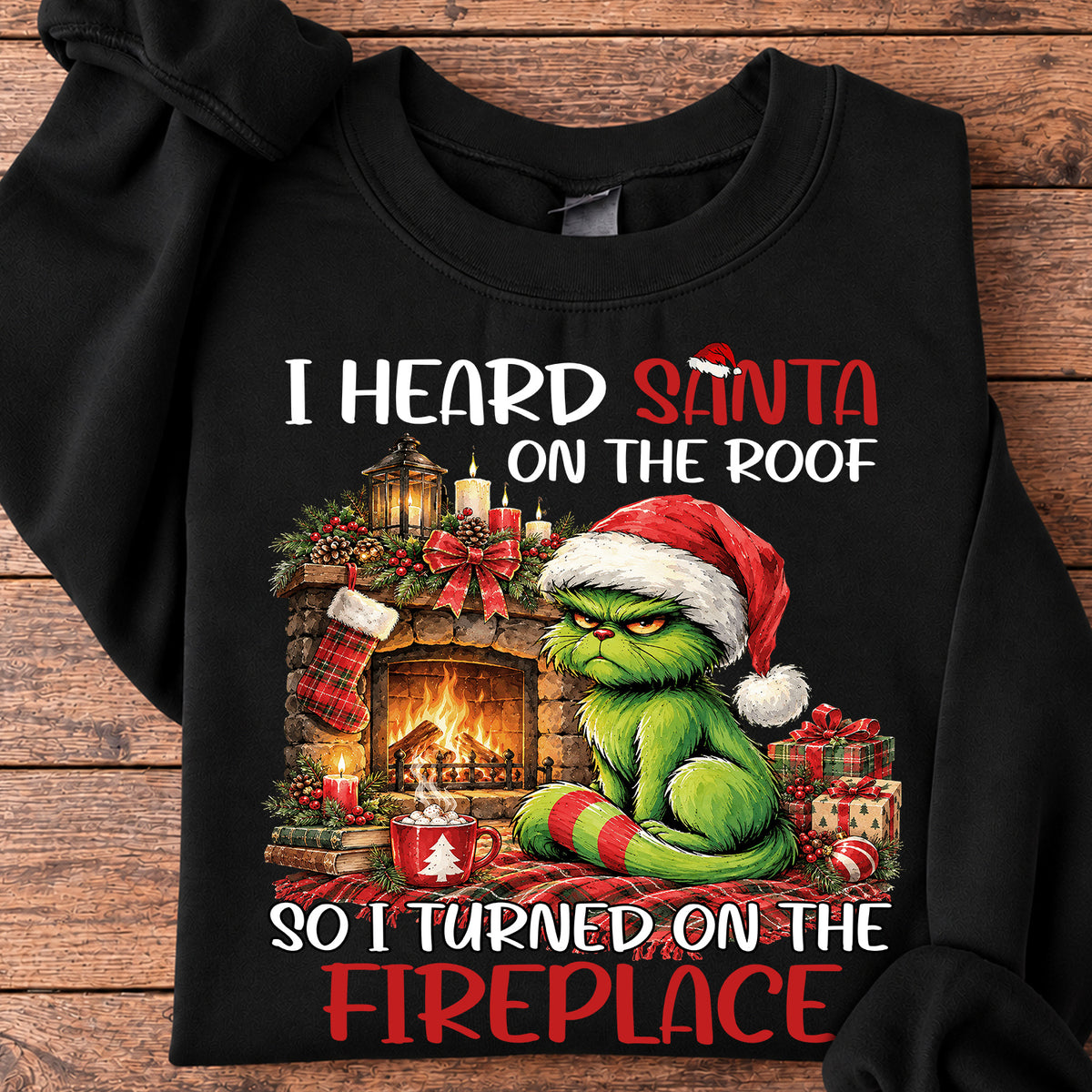Funny Christmas Cat Sweatshirt, I Heard Santa On The Roof Crewneck Sweatshirt Xmas Gift For Cat Lover