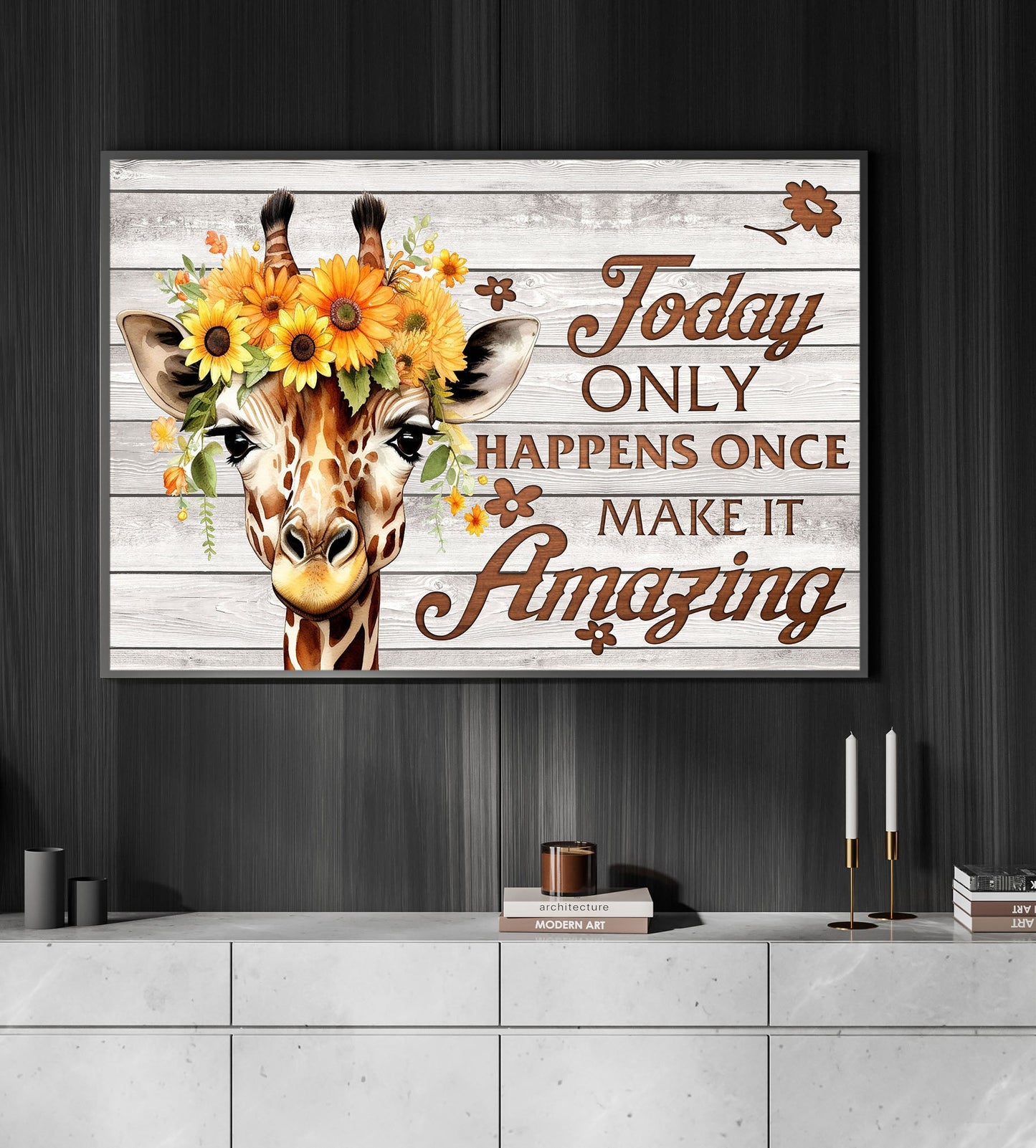 Today Only Happens Once Make It Amazing, Giraffe Canvas Painting, Wall Art Decor - Giraffe Poster Gift