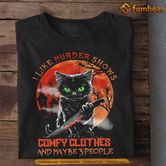 Funny Halloween Cat T-shirt, I Like Murder Shows, Spooky Season Gift For Cat Lovers, Cat Owners Tee