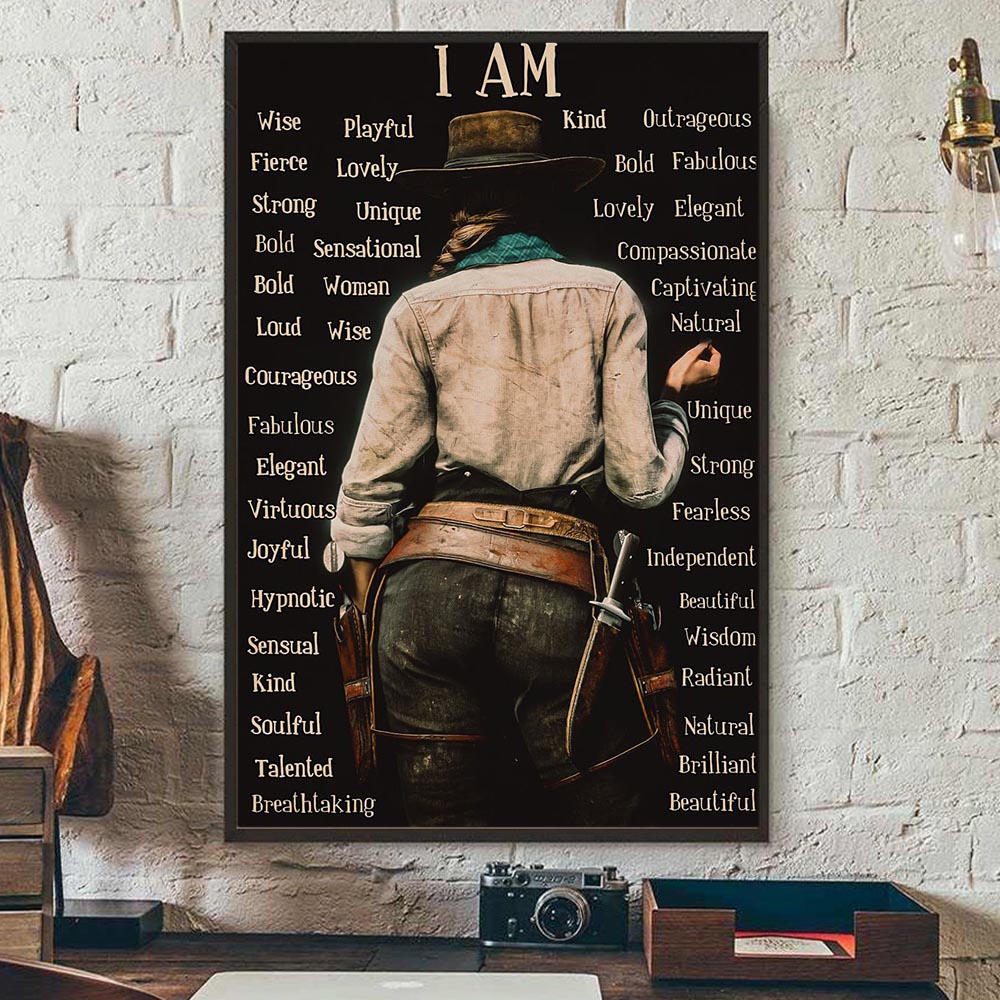 Cowgirl Poster & Canvas, I Am Lovely Women Wise Talented Kind Strong Unique, Horse Canvas Wall Art, Poster Gift For Horse Lovers