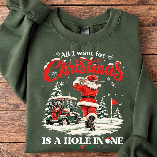 Christmas Golf Santa Sweatshirt, All I Want For Christmas Crewneck Sweatshirt Xmas Gift For Golf Lover