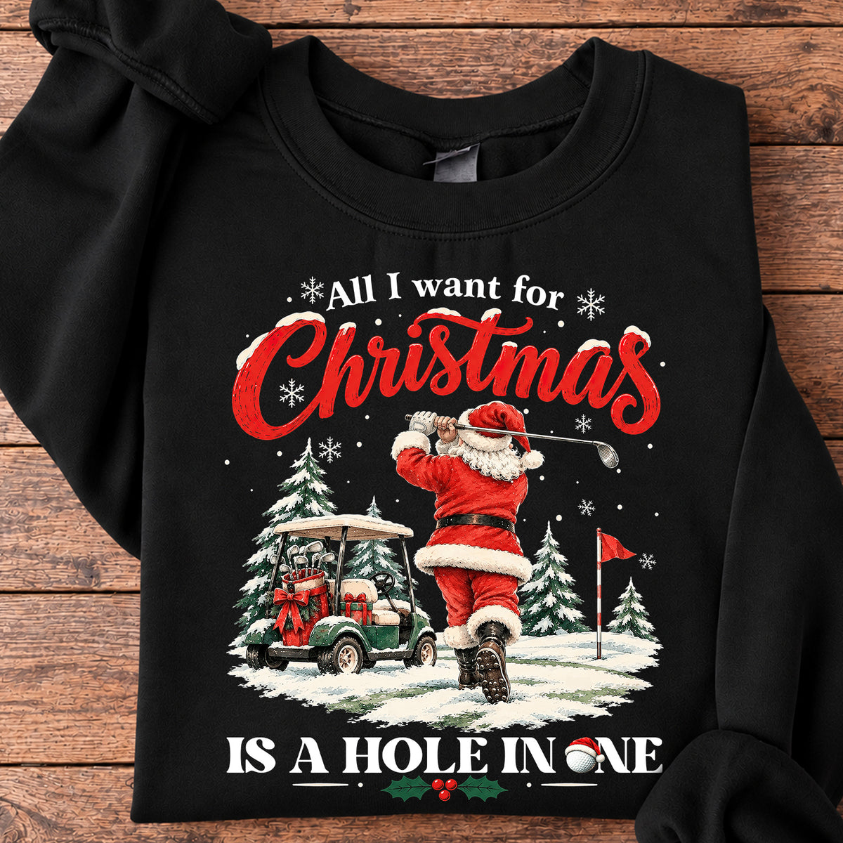 Christmas Golf Santa Sweatshirt, All I Want For Christmas Crewneck Sweatshirt Xmas Gift For Golf Lover