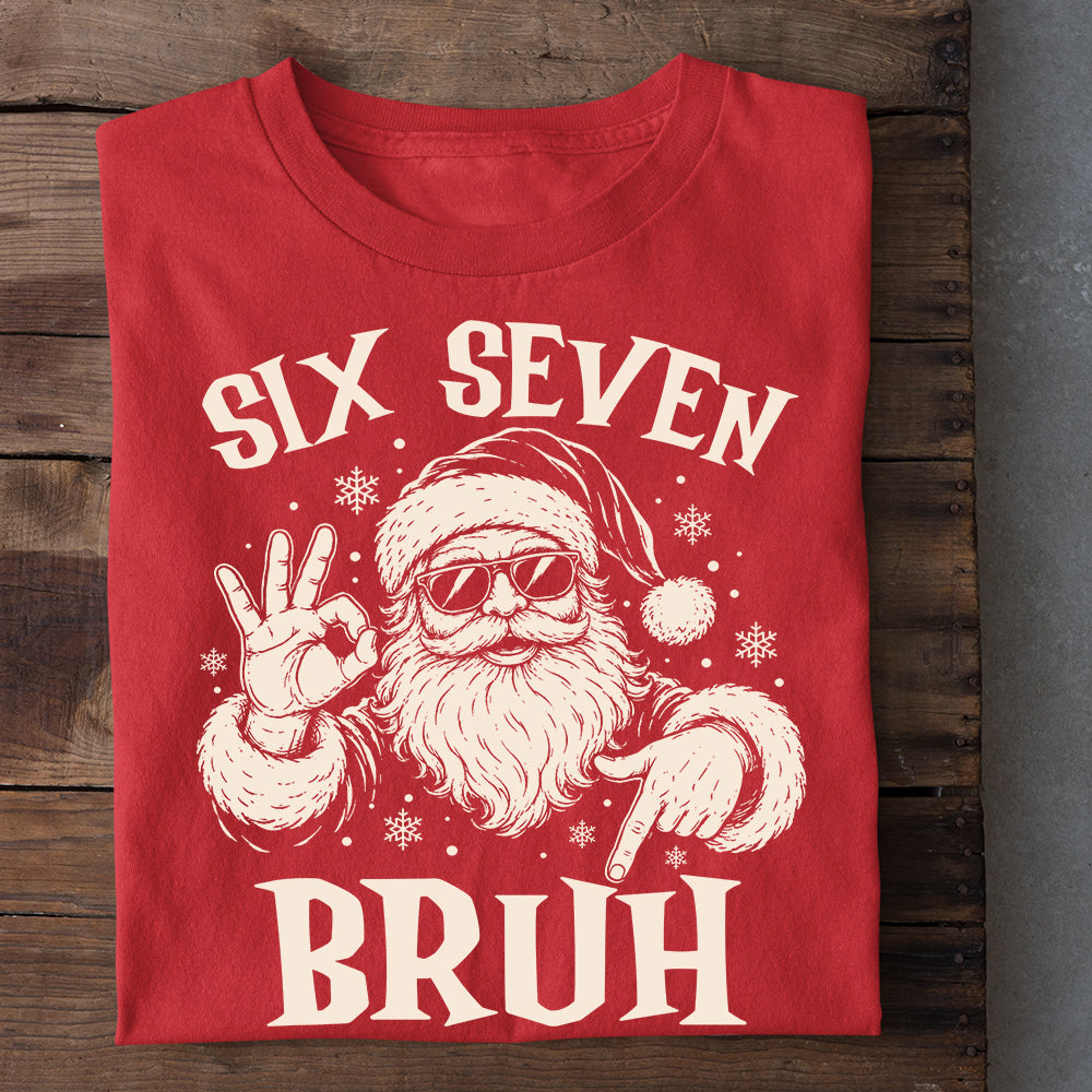 Funny Christmas Santa Claus 67 Meme T-shirt, Six Seven Bruh Tees Xmas Gift For Teens