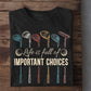 Funny Golf T-shirt, Life Is Full Of Important Choices Tees Vintage Gift For Golf Lover