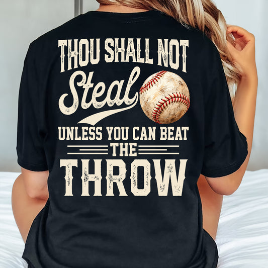 Baseball Backside T-shirt, Thou Shall Not Steal Sport Tees Gift For Baseball Lover