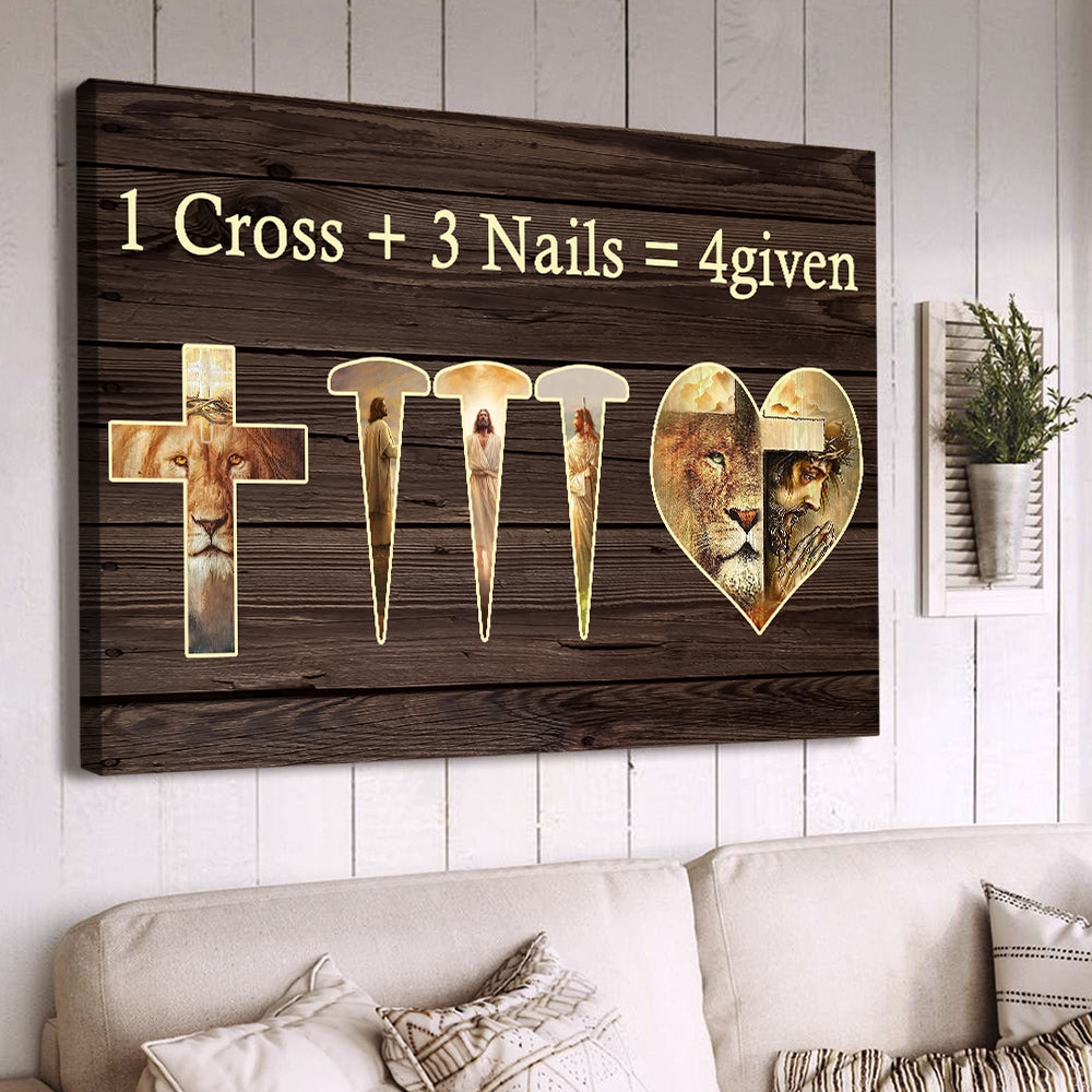 1 Cross + 3 Nails = 4Given, Lion Canvas Painting, Jesus Wall Art Decor, Poster Gift For Christian Lovers