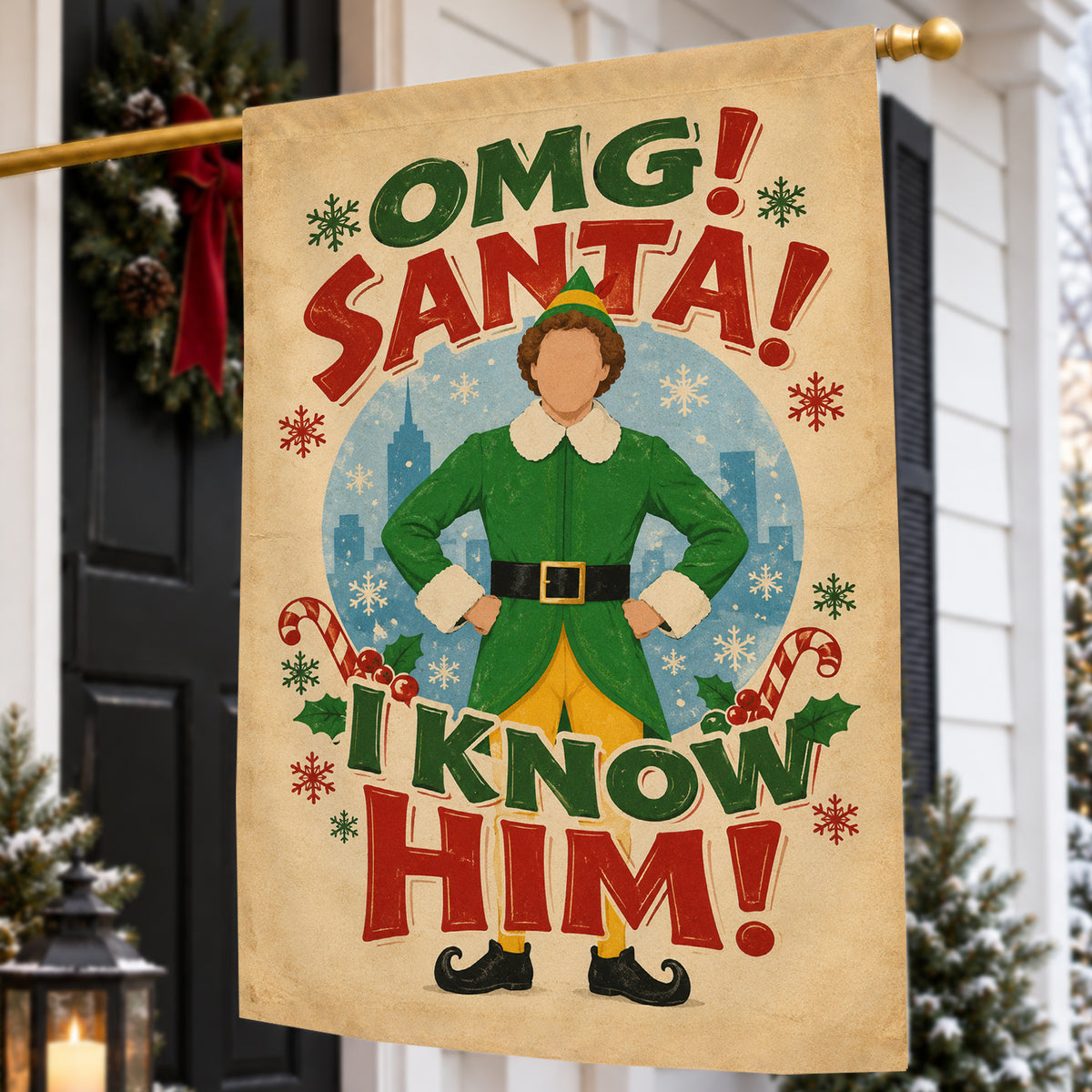 Vintage Christmas Buddy The Elf Garden & House Flag, OMG Santa I Know Him Yard Flag, Xmas Gift For Elf Lover