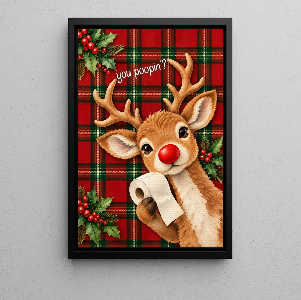 Funny Christmas Reindeer Toilet Canvas Painting, You Poopin Bathroom Wall Art Decor, Xmas Restroom Poster Gift For Reindeer Lover