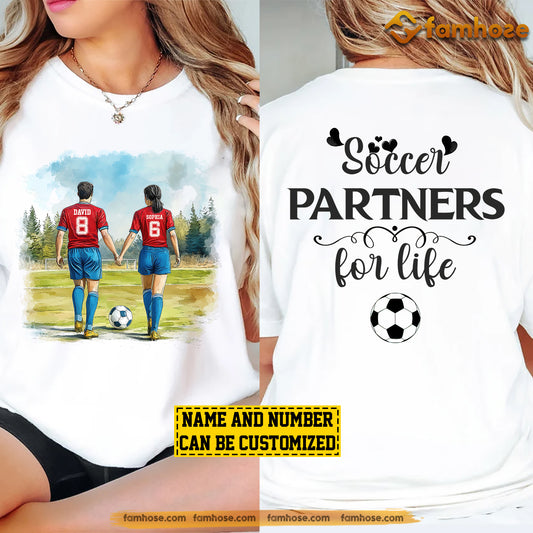 Personalized Couple Soccer Two-sided T-shirt, Soccer Partners For Life, Couple Valentine's Day Gift For Soccer Lovers