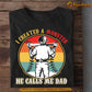 Funny Baseball T-shirt, Monster He Calls Me Dad, Father's Day Gift For Baseball Lovers, Baseball Players