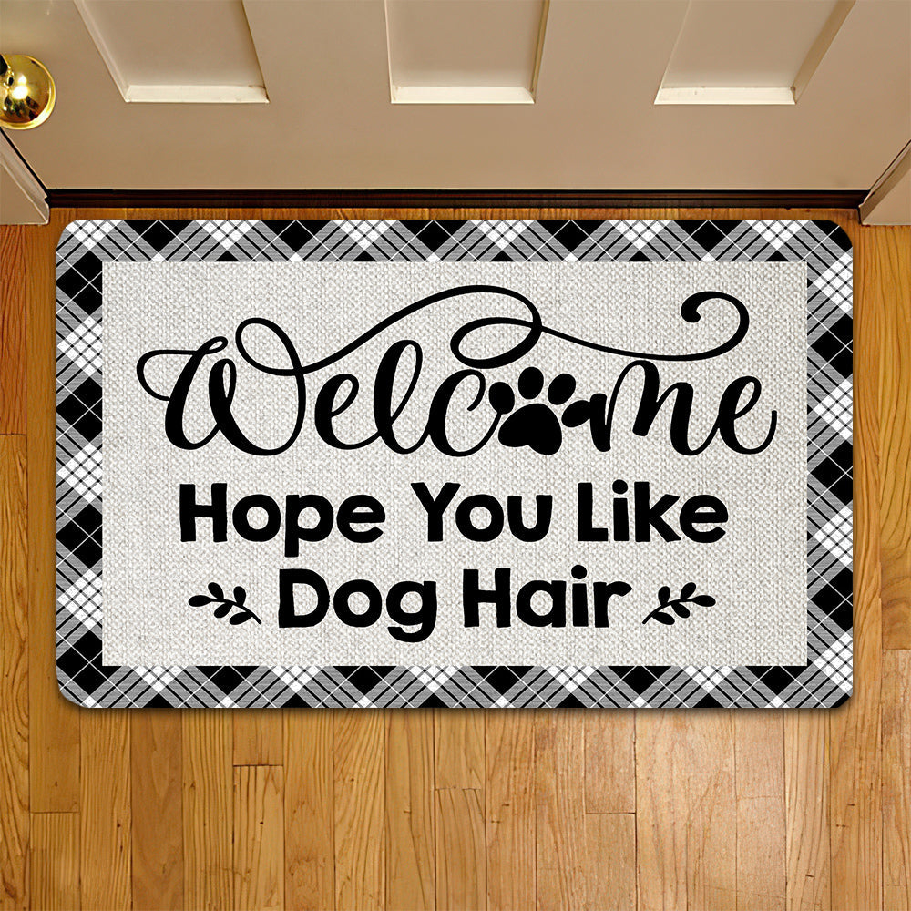 Funny Dog Doormat, Welcome Hope You Like Dog Hair, Doormat For Home Decor Housewarming Gift, Welcome Mat Gift For Dog Lovers