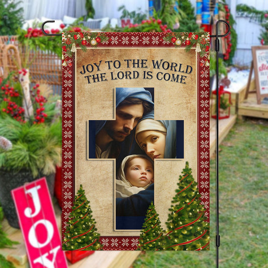 Joy To The World The Lord Is Come, Christians Xmas Garden Flag & House Flag, Nativity Christians Flag Gift