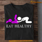 Funny Valentine's Day T-shirt, Eat Healthy, Valentines Gift For Adults