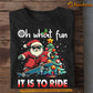 Funny Christmas Skateboard T-shirt, It Is To Ride, Xmas Gift For Skateboard Lovers