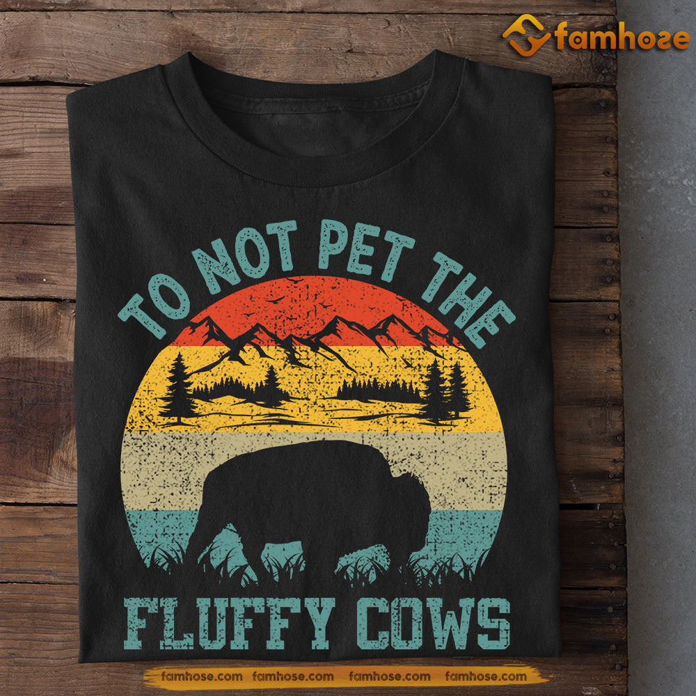 To Not Pet The Fluffy Cows, Funny Cow Christmas T-shirt Gift For Cow Lovers, Cow Tees