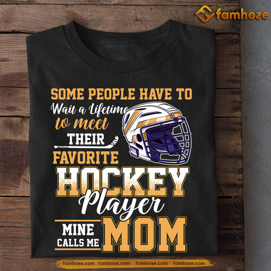 Mother's Day Hockey T-shirt, Hockey Player Mine Calls Me Mom, Gift For Hockey Lovers, Hockey Player Tees