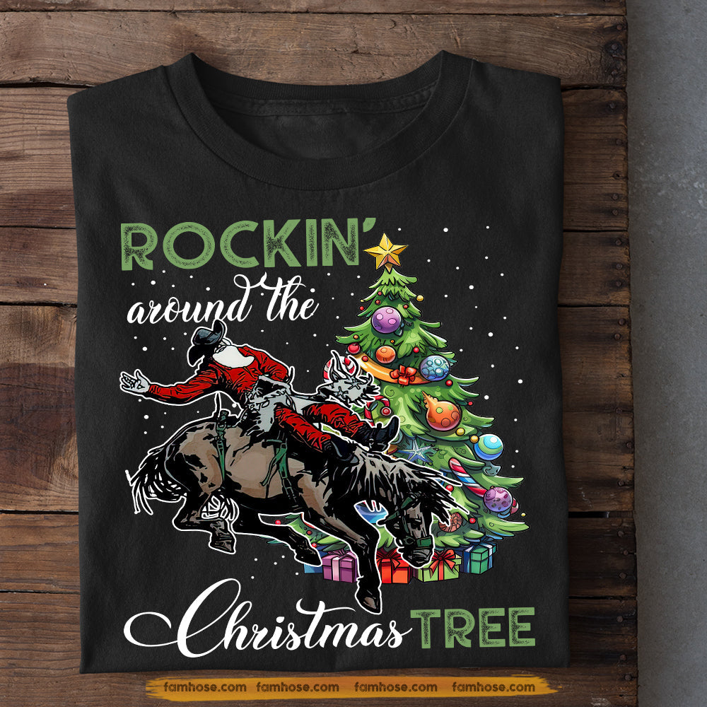 Bronc Riding Christmas T-shirt, Rockin Around The Christmas Tree, Gift For Bronc Riding Lovers, Horse Riders, Equestrians