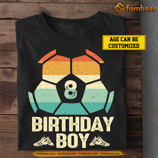 Personalized Vintage Birthday Soccer Boy T-shirt, Birthday Boy, Gift For Kids Soccer Lovers, Soccer Boys