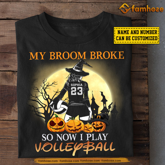 Personalized Halloween Volleyball Witch T-shirt, My Broom Broke So Now I Play, Gift For Volleyball Lovers, Volleyball Girls