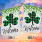 Welcome, St Patrick's Day Lucky Shamrocks Garden Flag & House Flag Gift, St Patricks Day Irish Outdoor Decoration