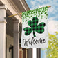 Welcome, St Patrick's Day Lucky Shamrocks Garden Flag & House Flag Gift, St Patricks Day Irish Outdoor Decoration