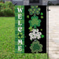 Welcome Lucky Shamrocks, St Patrick's Day Garden Flag & House Flag Gift, St Patricks Day Irish Outdoor Decoration