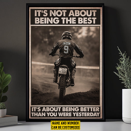 Motivational Personalized Dirt Bike Canvas Painting, It's Not About Being The Best Quotes Wall Art Decor, Poster Gift For Motocross Lovers