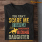 Father's Day Horse T-shirt, You Can't Scare Me I Have A Horseback Father's Day Gift For Horse Lovers, Horse Riders, Equestrians