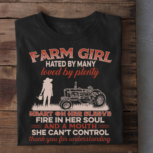 Funny Farm Girl T-shirt, Hated By Many Loved By Plenty Farm Tees Gift For Farming Lovers