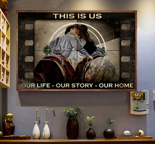 Valentine Horse Poster & Canvas, This Is Us Our Life Our Story Our Home, Horse Canvas Wall Art, Poster Gift For Horse Lovers