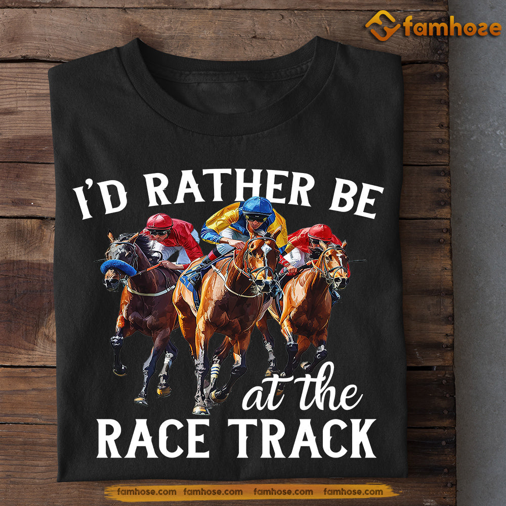 Kentucky Derby Day Horse T-shirt, Rather Be At The Race Track, Kentucky Gift For Horse Lovers, Horse Racing Tees