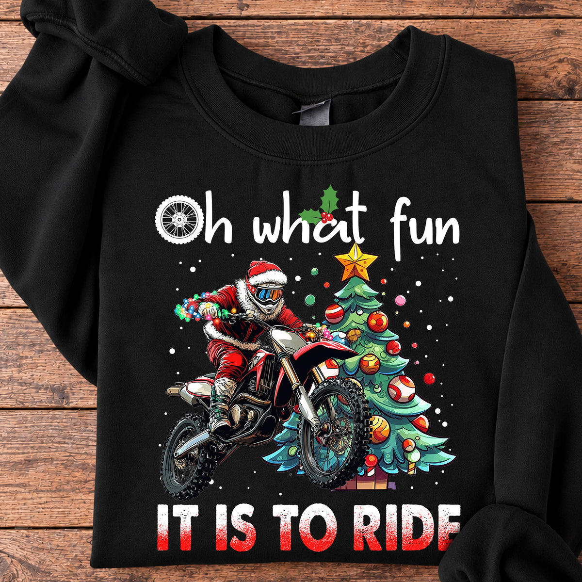 Santa Dirt Bike Christmas Sweatshirt, Oh What Fun It Is To Ride Sports Crewneck Sweatshirt Gift For Dirt Bike Lovers