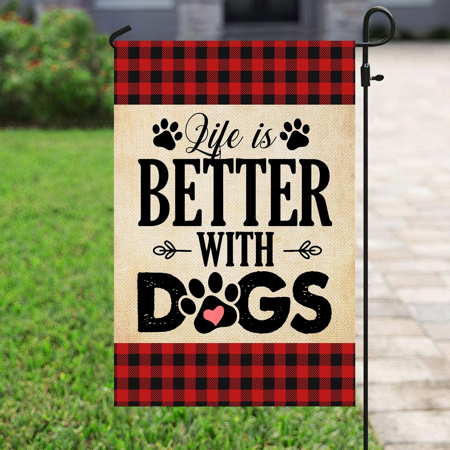 Motivational Dog Flag, Life Is Better With Dogs, Inspirational Quotes Garden Flag & House Flag Gift, Outdoor Decoration Gift For Dog Lovers