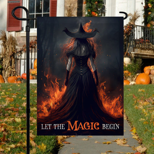 Halloween Witch Flag, Let The Magic Begin Fire Witch In Rage Dark, Flag Gift For Halloween Decor, Gift For Garden Flag