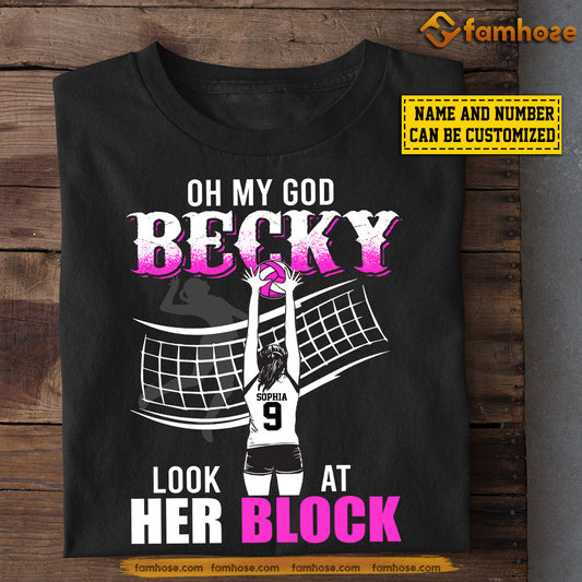 Personalized Funny Volleyball Girl T-shirt, Becky Look At Her Block, Gift For Volleyball Lovers, Volleyball Girls
