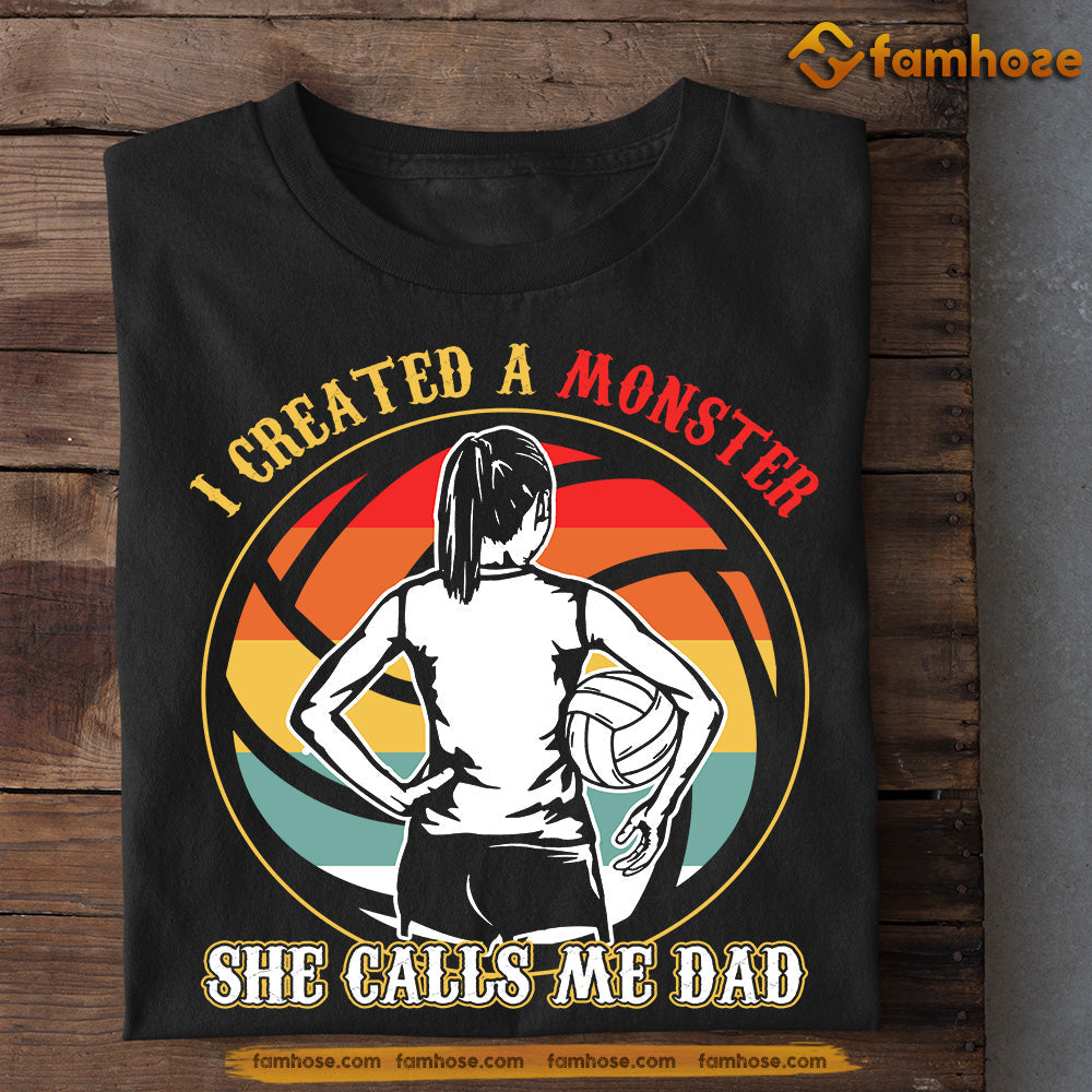 Vintage Volleyball T-shirt, I Created A Monster She Calls Me Dad, Father's Day Gift For Volleyball Lovers, Volleyball Girl Players