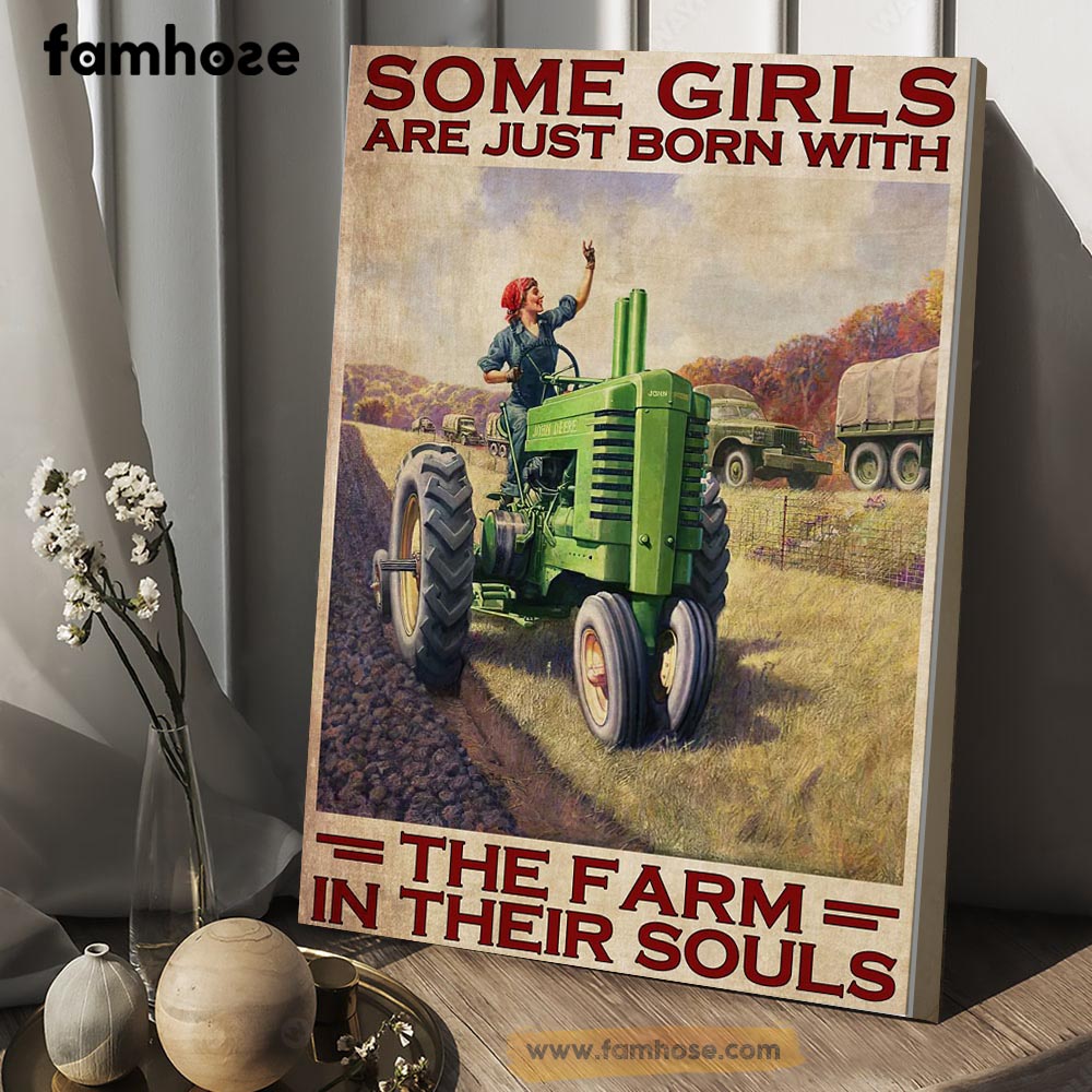 Tractor Poster & Canvas, Some Girls Are Just Born With The Farm In Their Souls, Tractor Canvas Wall Art, Poster Gift For Tractor Lovers