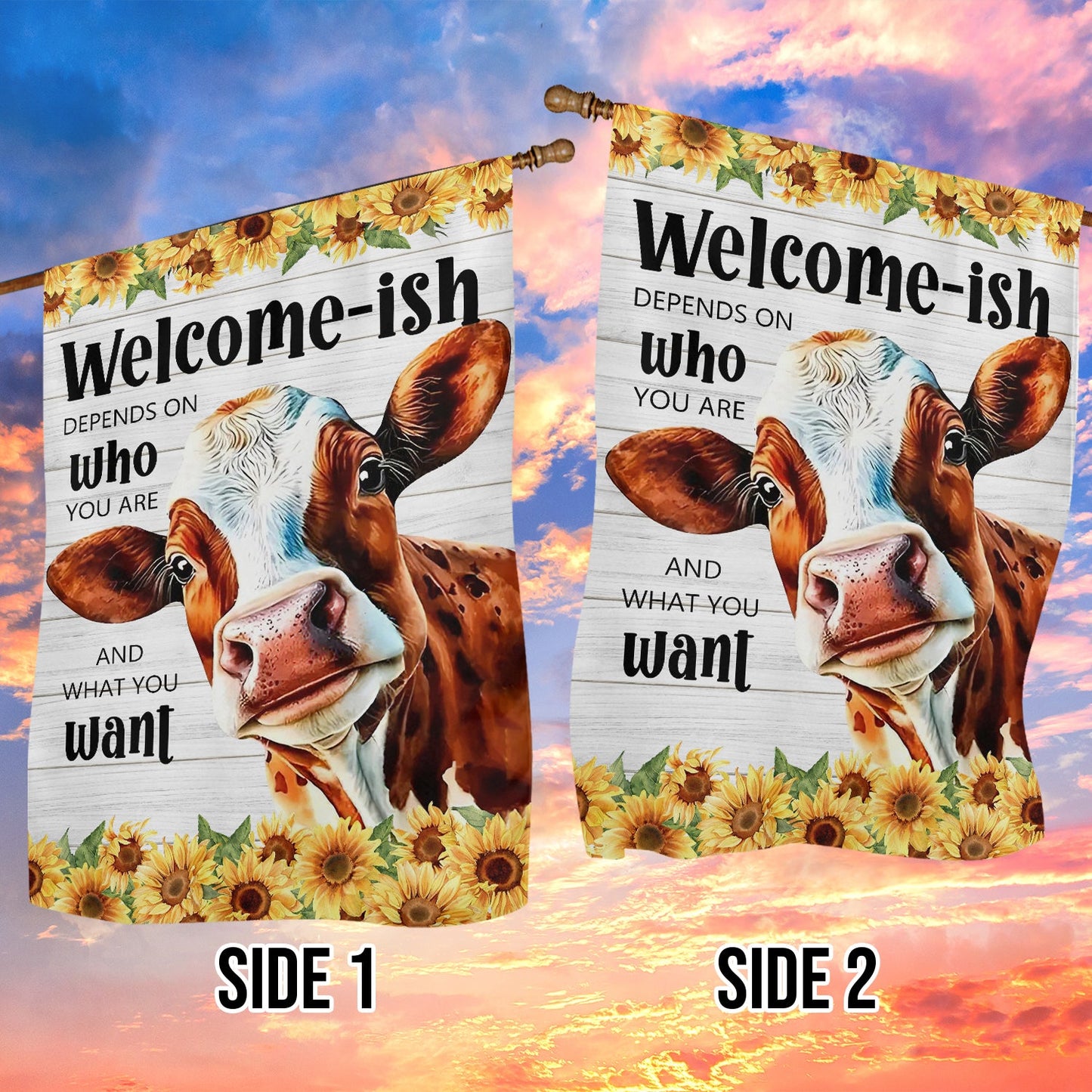 Funny Cow Flag, Welcome Ish Who You Are, Cow Garden Flag & House Flag Gift, Outdoor Decoration Gift For Cow Lovers