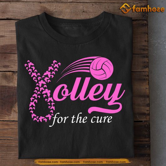 Volleyball T-shirt, Volley For The Cure, Gift For Volleyball Lovers Who Support Breast Cancer Awareness