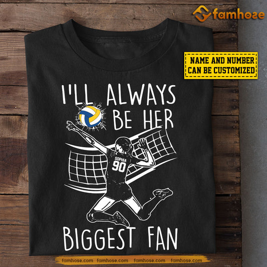 Personalized Volleyball Girl T-shirt, Be Her Biggest Fan, Gift For Volleyball Lovers, Volleyball Girls