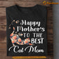 Mother's Day Cat T-shirt, Happy Mother's To The Best Cat Mom, Mother's Day Gift For Cat Lovers, Cat Owners, Cat Tees