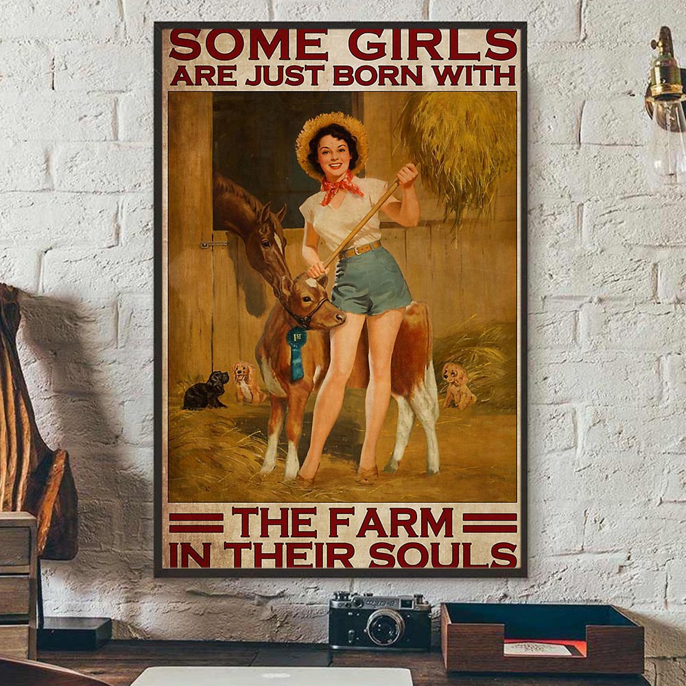 Farm Poster & Canvas, Some Girls Are Just Born With The Farm In Their Souls, Farmer Canvas Wall Art, Poster Gift For Farm Lovers