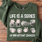 Baseball Sweatshirt, Life Is A Series Of Important Choices Sports Crewneck Sweatshirt Gift For Baseball Lovers